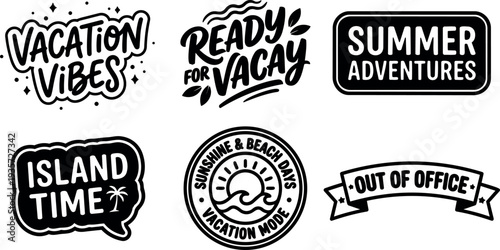 Hand lettering badge set with vacation vibes island time ready for vacay summer adventures out of office round seal sticker