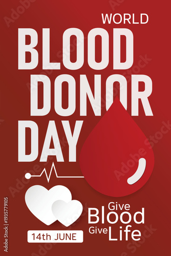 World Blood Donor Day Poster with Red Drop and Heart Illustration