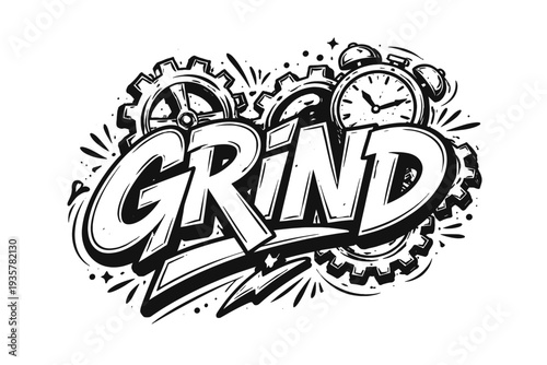 Urban graffiti word GRIND with gears and alarm clock