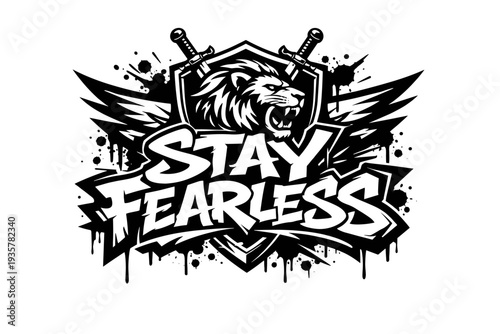 Bold lion emblem with "STAY FEARLESS" text and swords