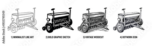 Collection of four agricultural seed drill illustrations presented in various artistic styles including minimalist line art, bold graphic sketch, vintage woodcut, and dotwork