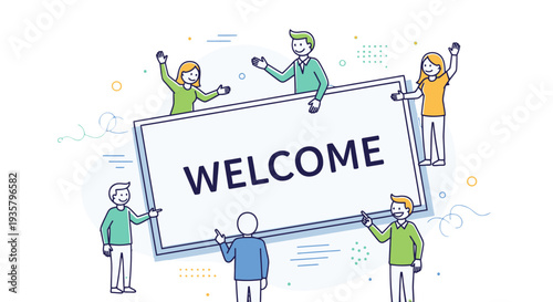 Illustration of people holding a welcome sign together.