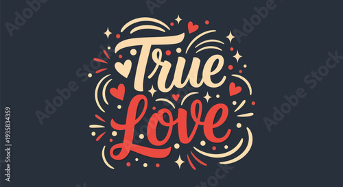 True love calligraphy design