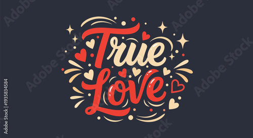 True love calligraphy design