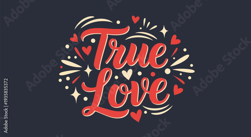 True love typography design