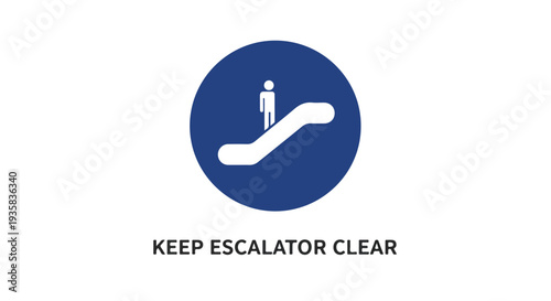 Graphic sign on a white background warning to keep an escalator clear with a blue circle and white icon.