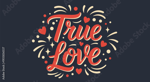 True love typography graphic design