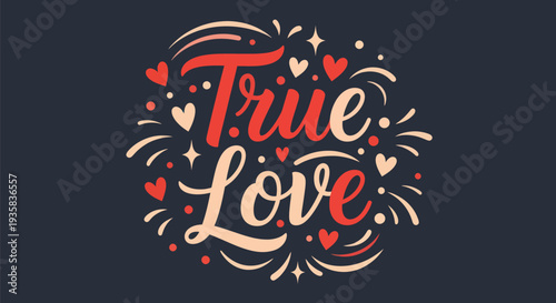 True love typography graphic design