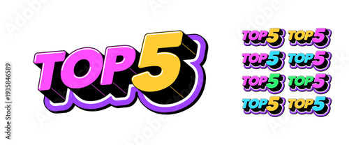 Top 5 rating, text icon set. Text top 5 in 3D style, best choice list, winner review, leader chart. Top5 tag, rank number with isometric letters for graphic design in pop art style, vector set