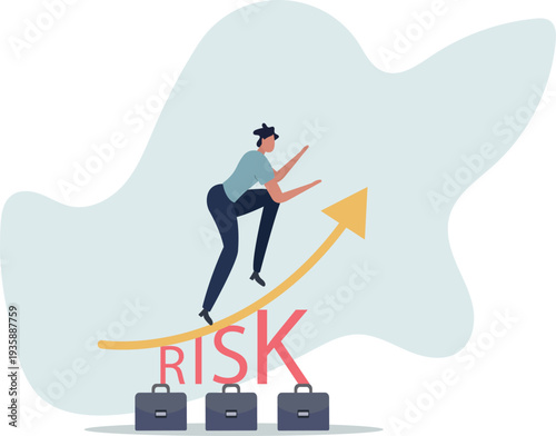 High risk high return stock market investment, trade off of risky investment asset rewarding growth return concept.person's life situation and his activities.