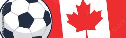 FIFA World Cup features a vibrant vector image of a soccer ball surrounded by the Canadian flag. The design captures the spirit of Canada as the host nation, combining patriotism with a universal love