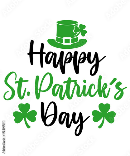 St Patricks Day typography design on plain white transparent isolated background for card, shirt, hoodie, sweatshirt, apparel, tag, mug, icon, poster or badge