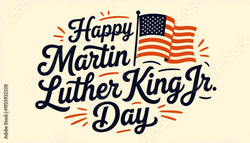 Martin luther king jr. Day greeting with american flag
