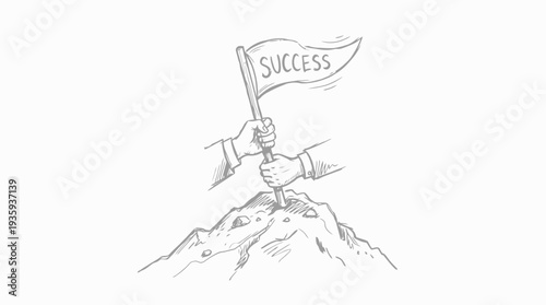 Hand drawn sketch of two hands holding a flag with the word success planted on a mountain peak