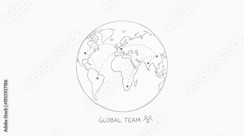 Hand-drawn globe with dotted lines connecting continents symbolizing global teamwork and