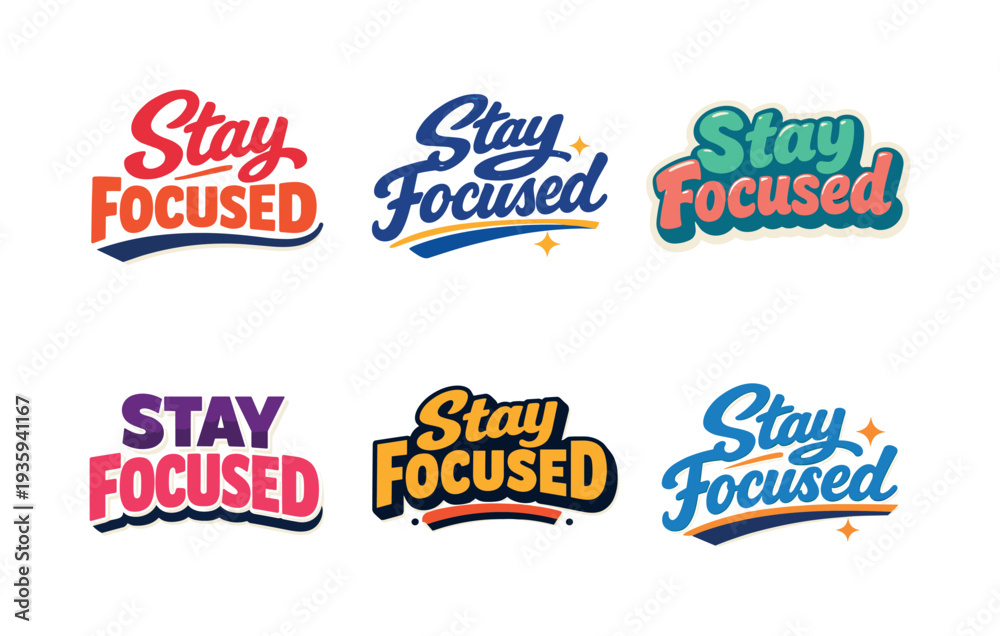 Obraz premium Vibrant Holiday Wordmarks. Modern festive banner with holiday message showcasing modern lettering logo set for Stay Focused