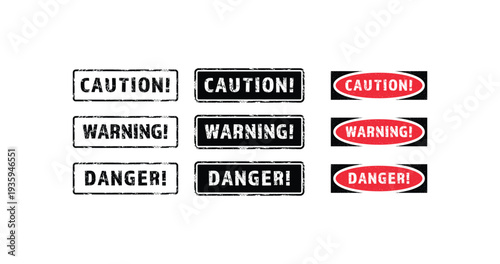Warning, caution, danger. Alert asset design. Distressed effects vector illustration.
