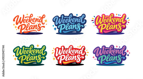Seasonal holiday banner with promotional slogan presenting modern lettering logo set for Weekend Plans, entertainment-focused