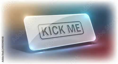 Shiny metallic kick me button with glowing effect on transparent background