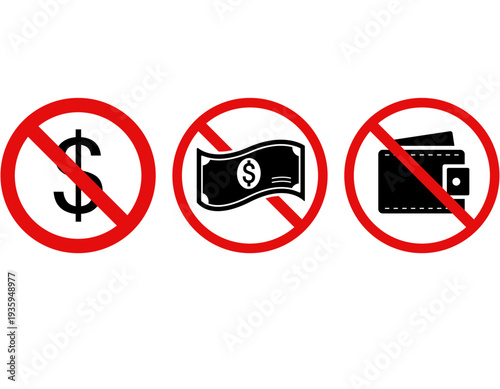 Three red forbidden signs indicating no money, no cash, and no wallet, symbolizing free or no-cost services.