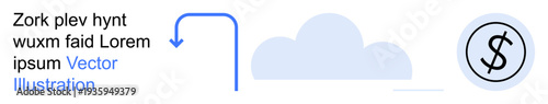 Cloud computing, financial services, digital storage, cost management, business efficiency, online transactions. ion of a cloud, arrow and dollar symbol. Cloud computing and financial services