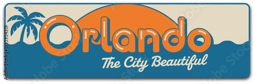 Orlando Florida vintage travel sign, retro tin plate style postcard featuring tropical landscape sea and palm trees representing classic American travel destination.