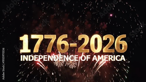 Celebrating 250 Years of American Independence with Spectacular Fireworks Display.