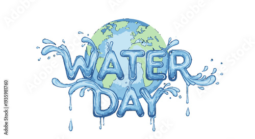 World Water Day illustration with globe and splashing water.