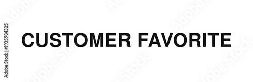 Metallic silver customer favorite badge label vector