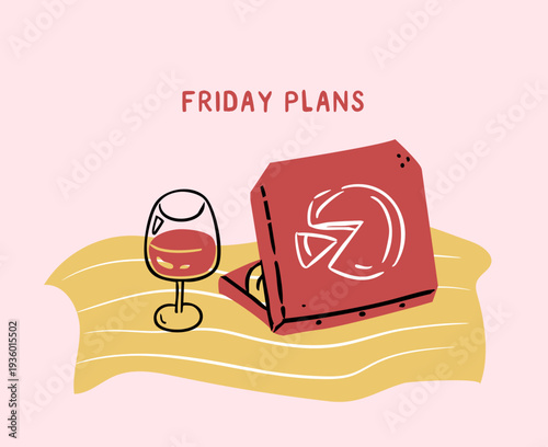 Friday Plans Concept with Red Pizza Box and Glass of Wine on Yellow Blanket Cute hand drawn vector Illustration