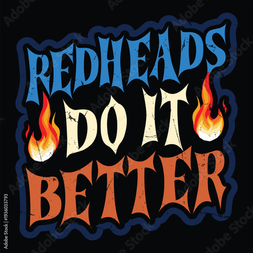 Redheads Do It Better