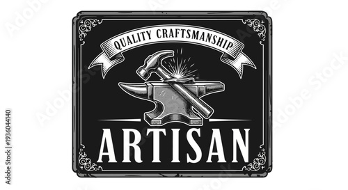 Blacksmith Artisan Sign: Hammer, Anvil, Quality Craftsmanship