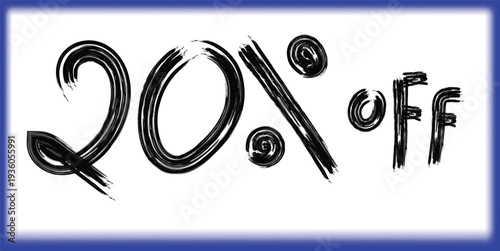 Black brush stroke twenty percent off text 20 percent off