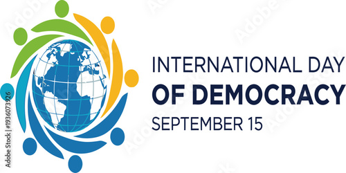 International Day of Democracy poster with globe, diverse people icons, and September fifteen message.