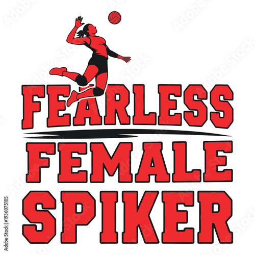 Fearless female volleyball player in action spiking ball with determination and strength tshirt design