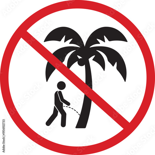 No Urinating On Palm Trees Sign