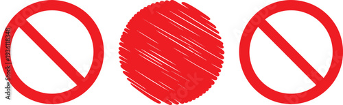 Red prohibition signs and scribbled circle on white background