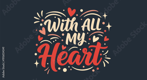 Heartfelt message with festive decorations