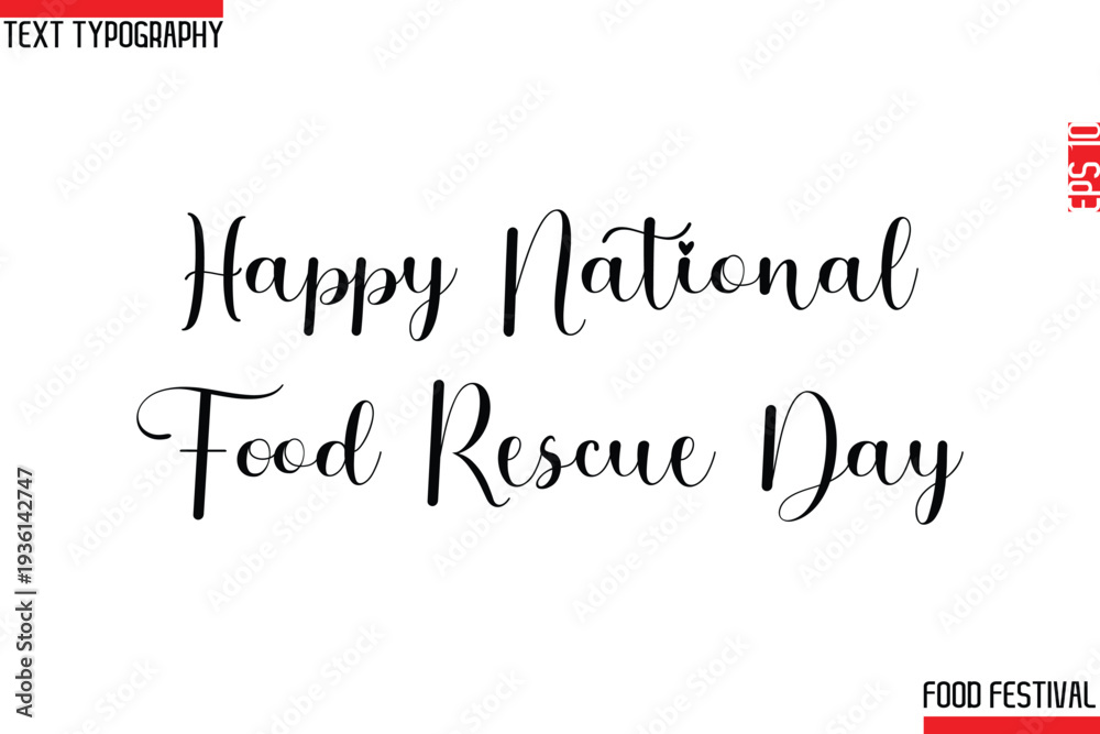 Fototapeta premium Happy National Food Rescue Day Stylish Cursive Text Calligraphy Lettering -Food Festival Name