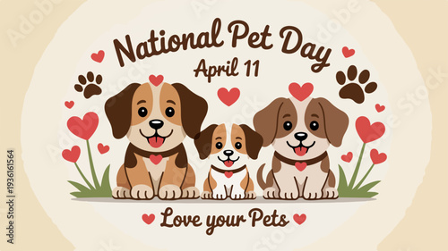 National pet day april 11th illustration with cute dogs and hearts