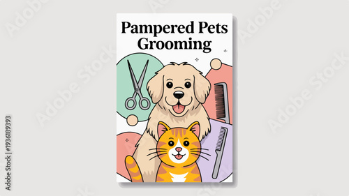 Pampered pets grooming poster design with dog and cat scissors brush and pastel colors