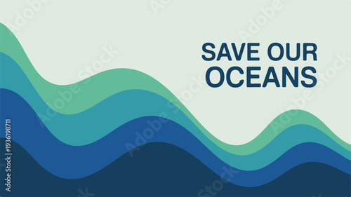 Save Our Oceans Campaign