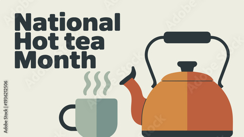 National Hot Tea Month Illustration