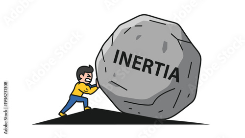 Man Pushing a Large Rock Labeled Inertia Overcoming Resistance and Challenges Concept