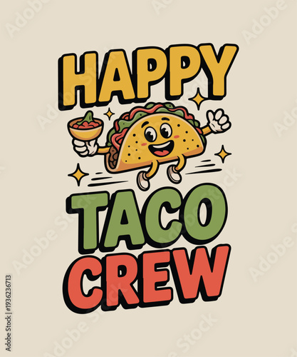 Happy Taco Crew Cartoon Illustration Vector