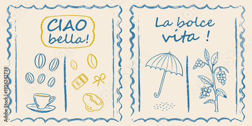 Italian themed sketches with phrases coffee and botanical illustrations