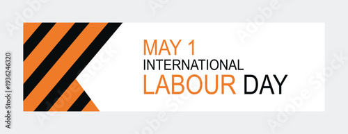 Industrial May 1 International Labour Day banner layout featuring diagonal black and orange hazard stripes representing construction caution zones workplace safety warnings and bold minimal worker app