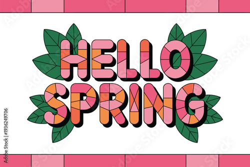 Spring vector illustration with colorful hello spring text and leaves