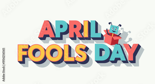 Celebrating APRIL FOOLS DAY with colorful characters and playful pranks in a vibrant graphic illustration