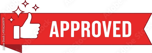 Red Approved Banner with Thumbs Up Icon for Business and Marketing Approval Concepts